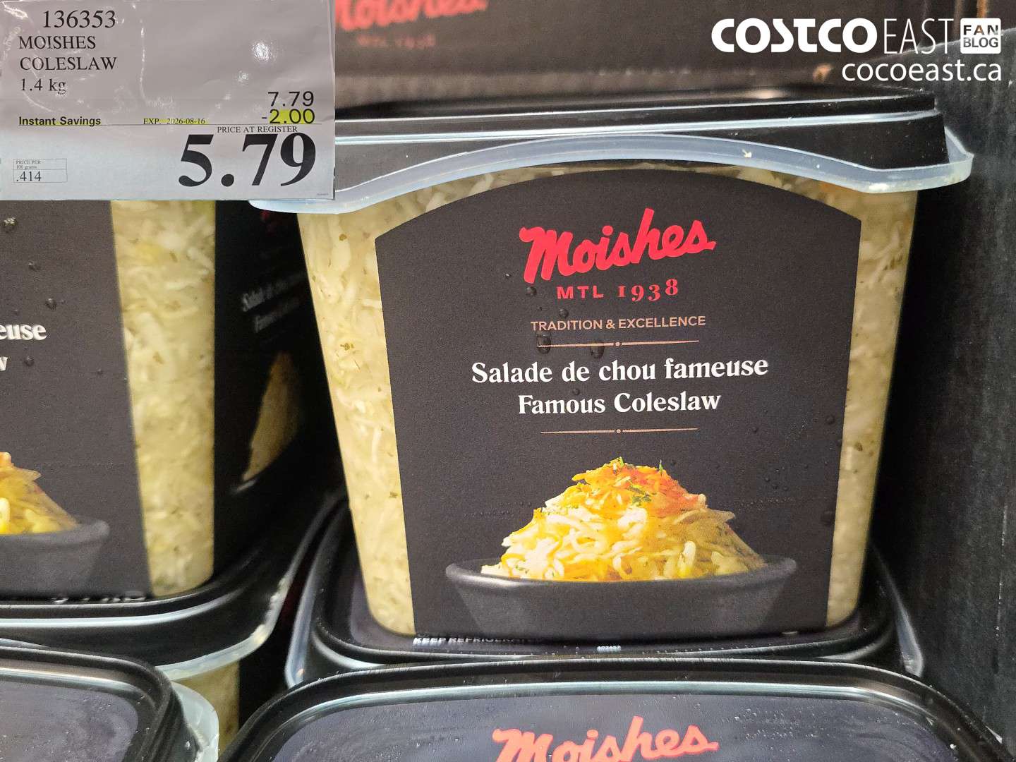 136353 MOISHES COLESLAW 1.4 KG ($2.00 INSTANT SAVINGS EXPIRES ON 2026-08-16) $5.79