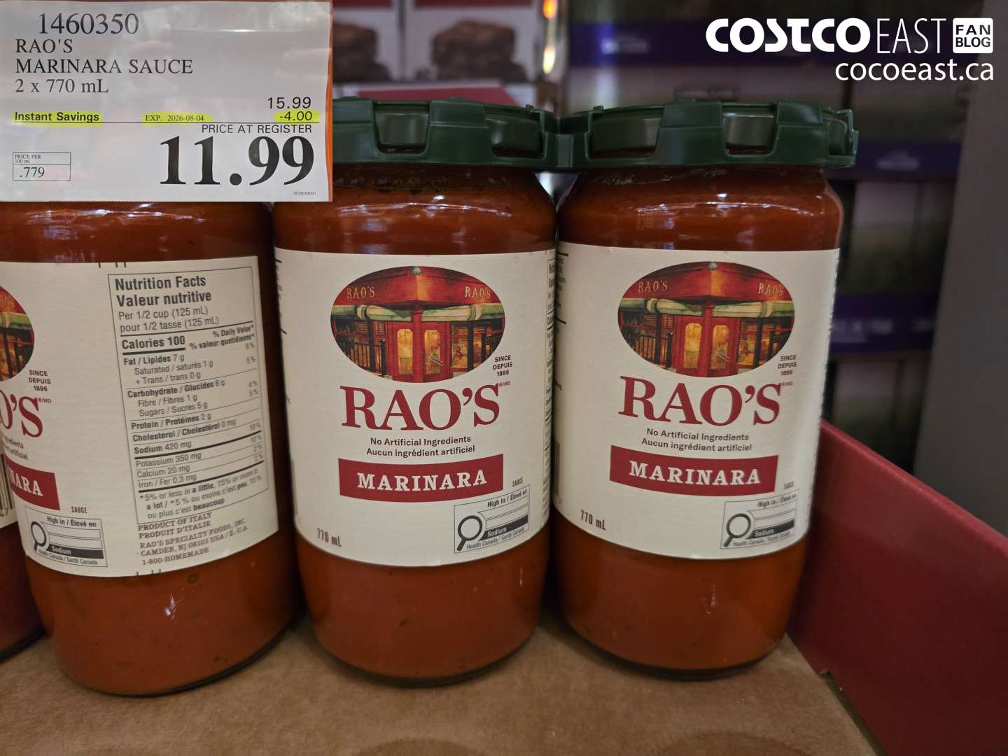 1460350 RAO'S MARINARA SAUCE 2 X 770 ML ($4.00 INSTANT SAVINGS EXPIRES ON 2026-08-04) $11.99