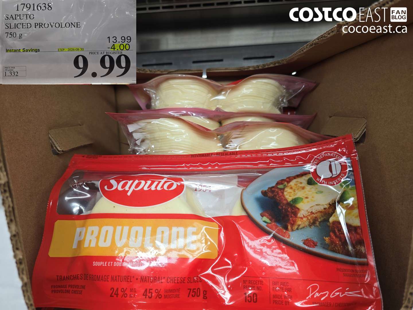 1791638 SAPUTO SLICED PROVOLONE 750 G ($4.00 INSTANT SAVINGS EXPIRES ON 2026-08-30) $9.99