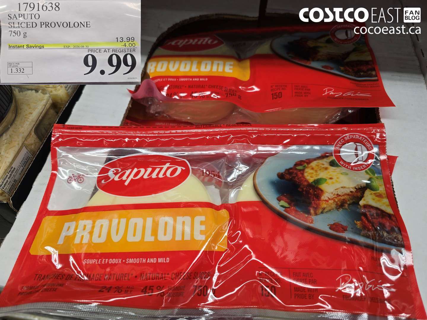 1791638 SAPUTO SLICED PROVOLONE 750 G ($4.00 INSTANT SAVINGS EXPIRES ON 2026-08-30) $9.99