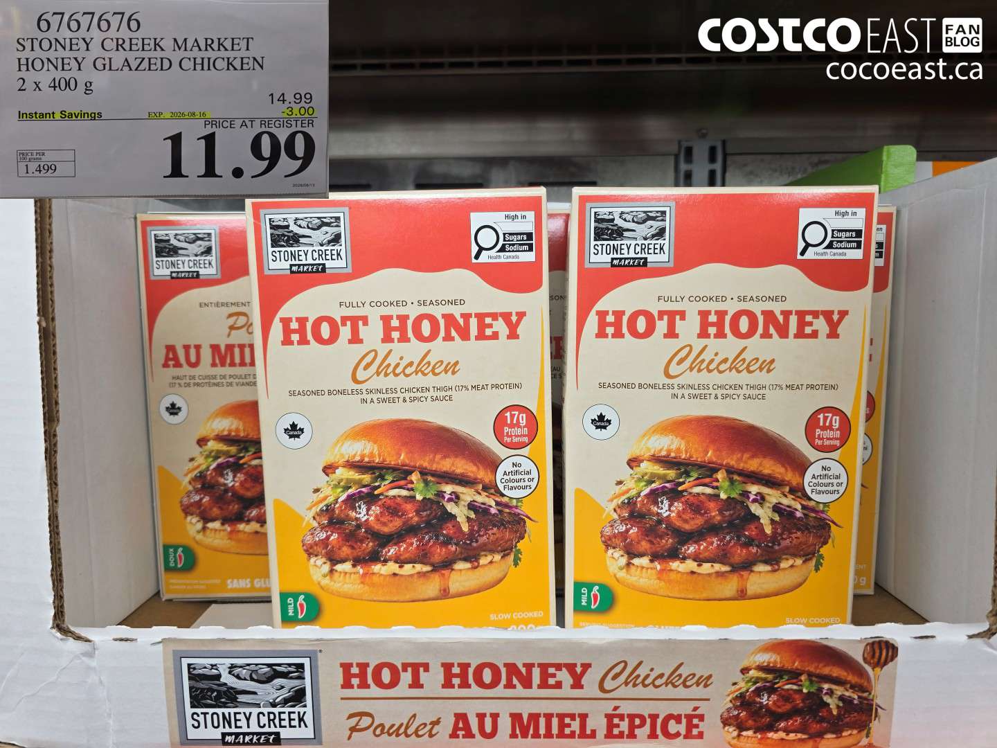 6767676 STONEY CREEK MARKET HONEY GLAZED CHICKEN 2 X 400 G ($3.00 INSTANT SAVINGS EXPIRES ON 2026-08-16) $11.99