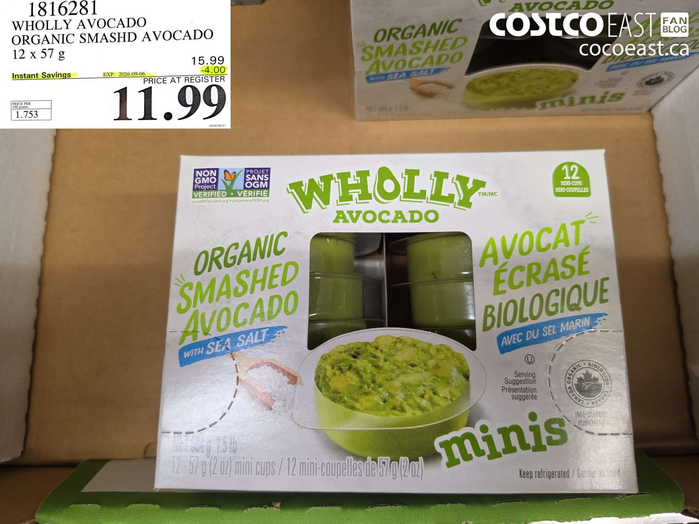1816281 WHOLLY AVOCADO ORGANIC SMASHD AVOCADO 12 X 57 G ($4.00 INSTANT SAVINGS EXPIRES ON 2026-09-06) $11.99