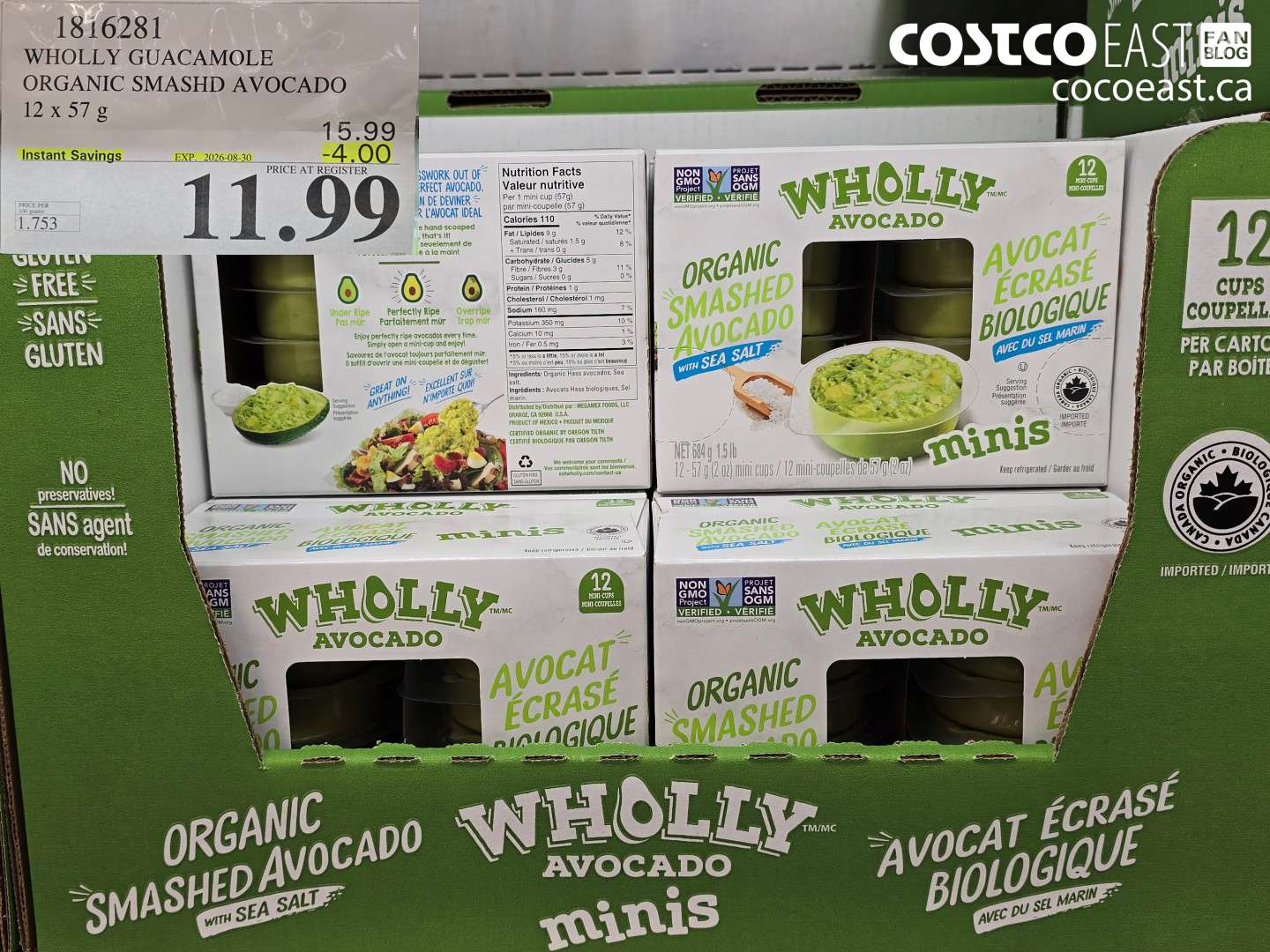 1816281 WHOLLY GUACAMOLE ORGANIC SMASHD AVOCADO 12 X 57 G ($4.00 INSTANT SAVINGS EXPIRES ON 2026-08-30) $11.99