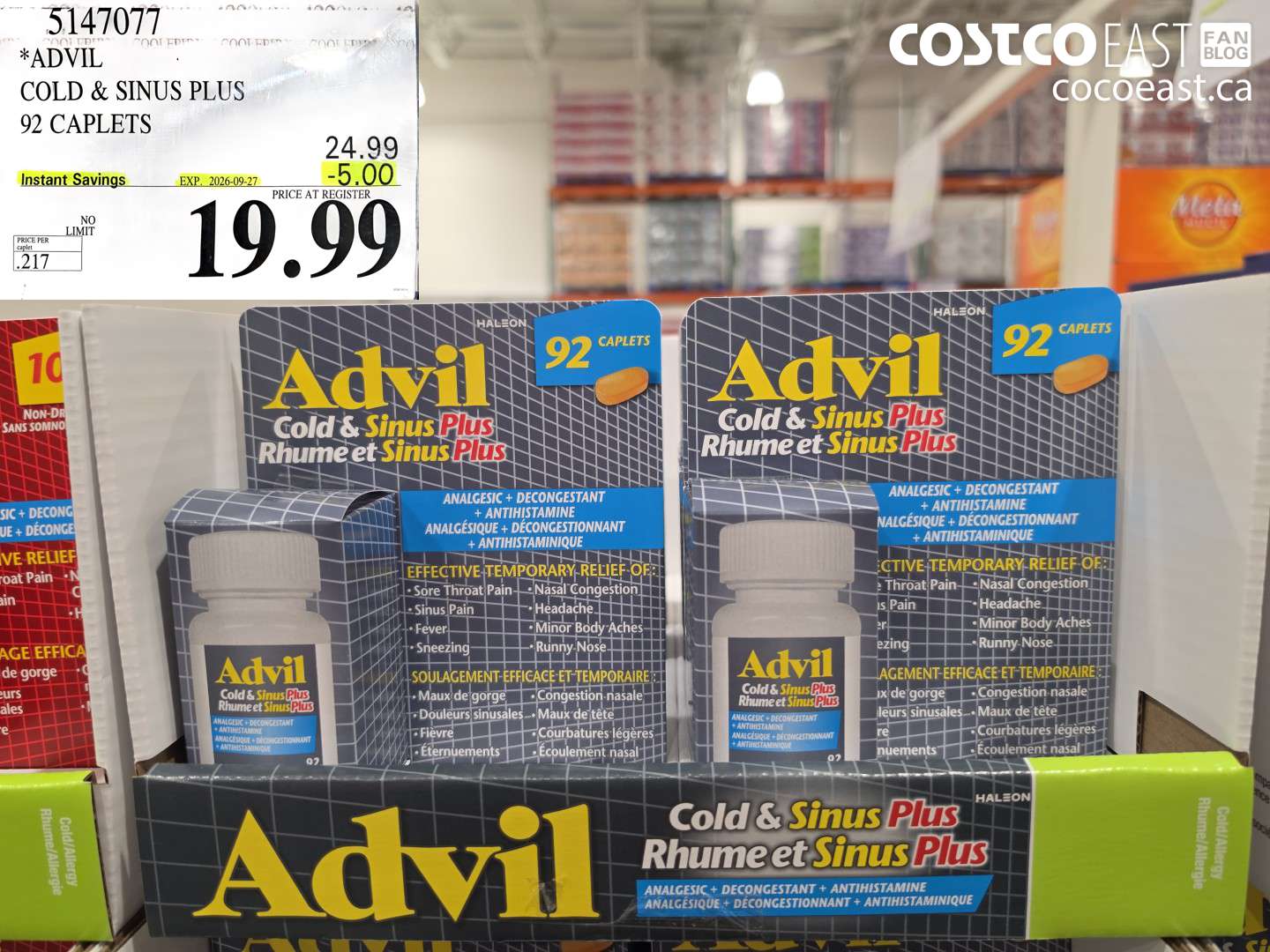 5147077 ADVIL COLD & SINUS PLUS 92 CAPLETS ($5.00 INSTANT SAVINGS EXPIRES ON 2026-09-27) $19.99