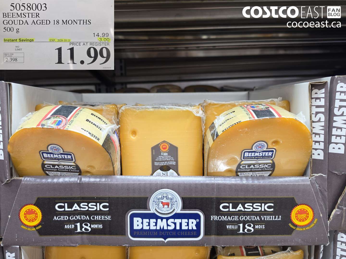 5058003 BEEMSTER GOUDA AGED 18 MONTHS 500 G ($3.00 INSTANT SAVINGS EXPIRES ON 2026-10-11) $11.99