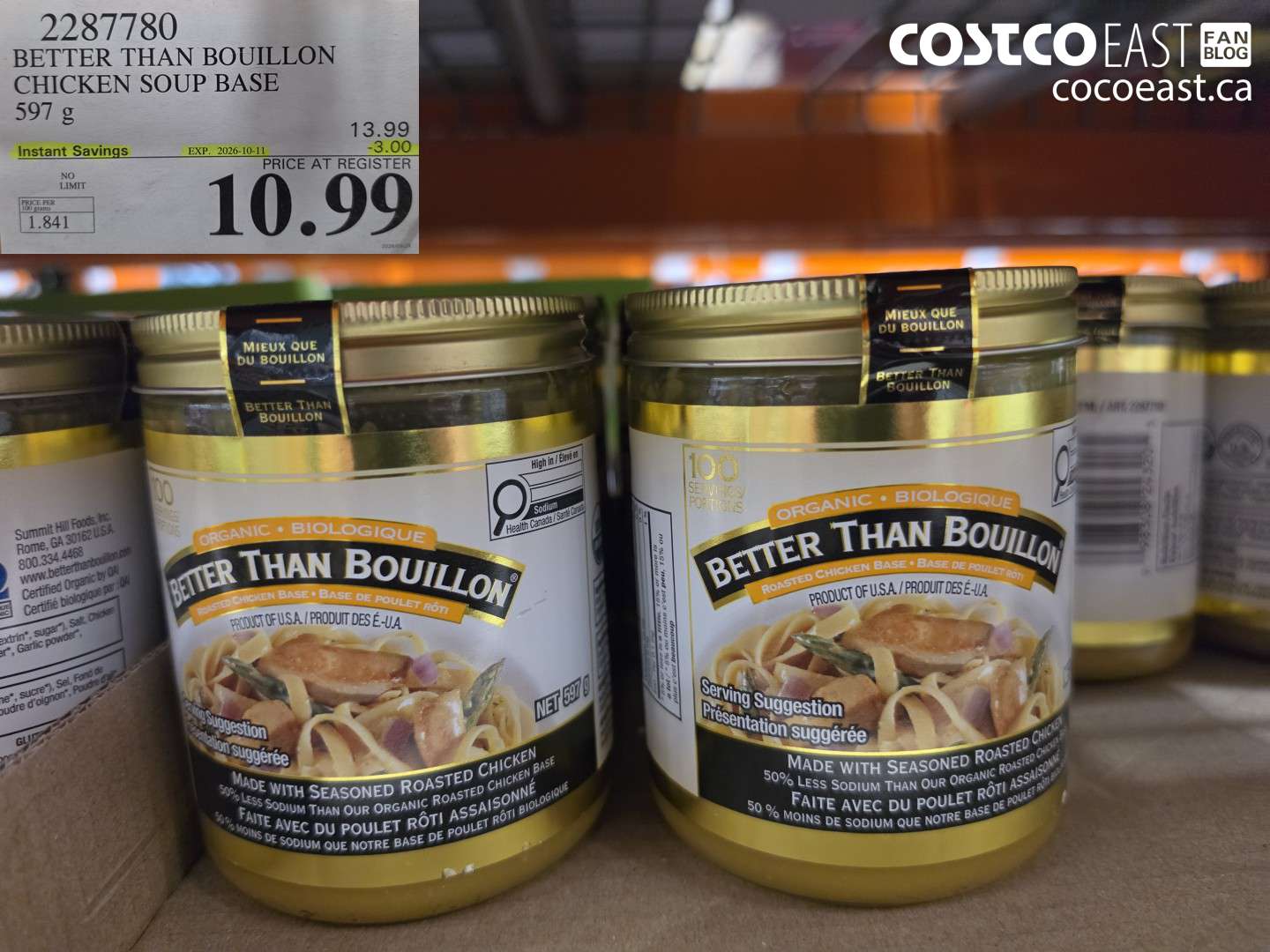 2287780 BETTER THAN BOUILLON CHICKEN SOUP BASE 597 G ($3.00 INSTANT SAVINGS EXPIRES ON 2026-10-11) $10.99