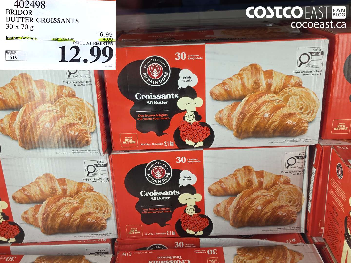 402498 BRIDOR BUTTER CROISSANTS 30 X 70 G ($4.00 INSTANT SAVINGS EXPIRES ON 2026-09-06) $12.99