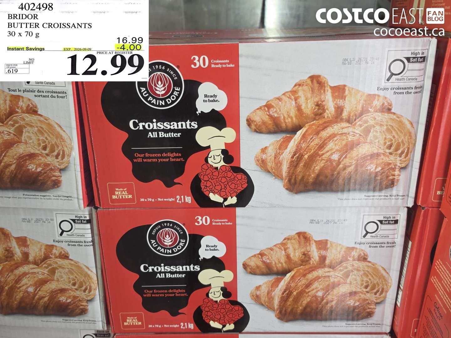 402498 BRIDOR BUTTER CROISSANTS 30 X 70 G ($4.00 INSTANT SAVINGS EXPIRES ON 2026-09-09) $12.99