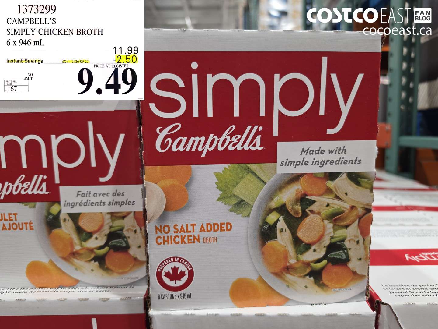1373299 CAMPBELL'S SIMPLY CHICKEN BROTH 6 X 946 ML ($2.50 INSTANT SAVINGS EXPIRES ON 2026-09-27) $9.49