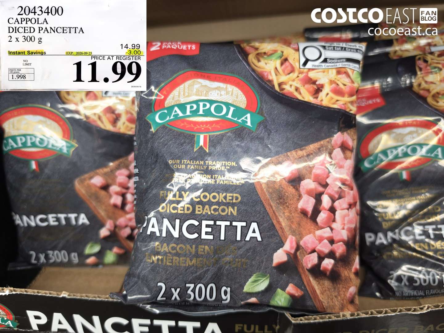 2043400 CAPPOLA DICED PANCETTA 2 X 300 G ($3.00 INSTANT SAVINGS EXPIRES ON 2026-09-25) $11.99