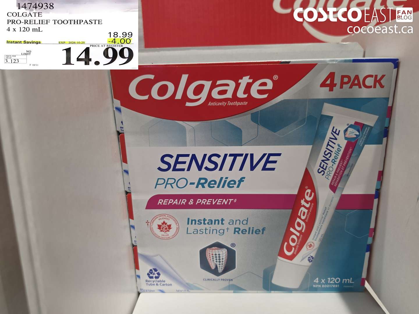 1474938 COLGATE PRO-RELIEF TOOTHPASTE 4 X 120 ML ($4.00 INSTANT SAVINGS EXPIRES ON 2026-10-25) $14.99