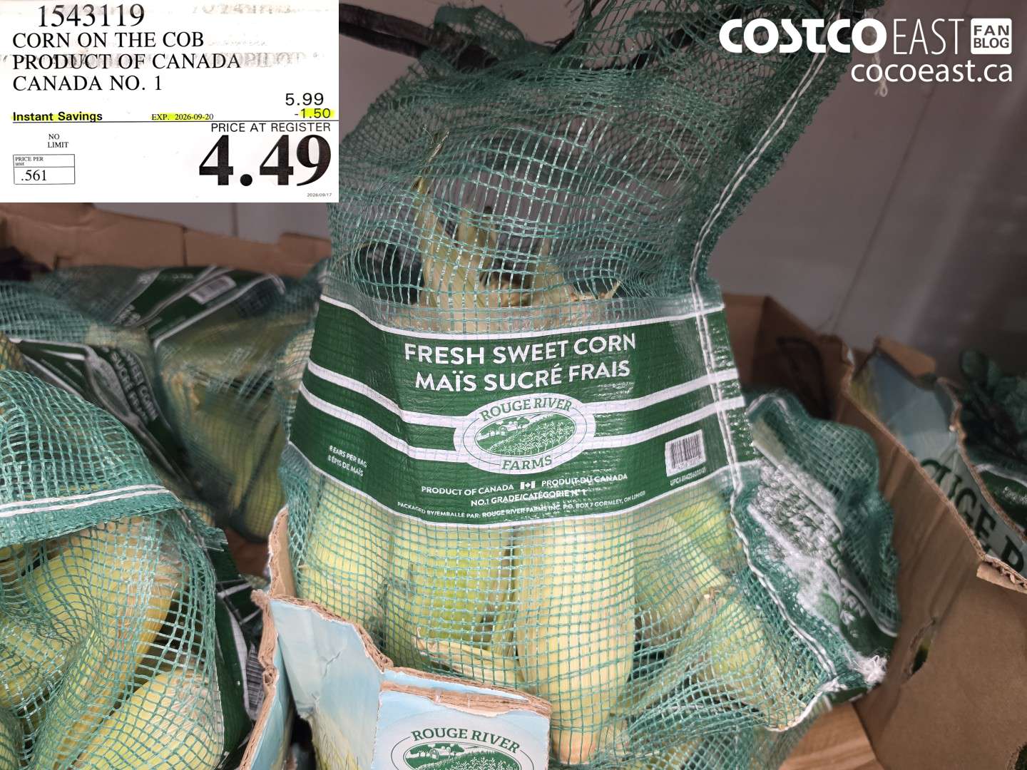 1543119 CORN ON THE COB PRODUCT OF CANADA CANADA NO. 1 ($1.50 INSTANT SAVINGS EXPIRES ON 2026-09-20) $4.49