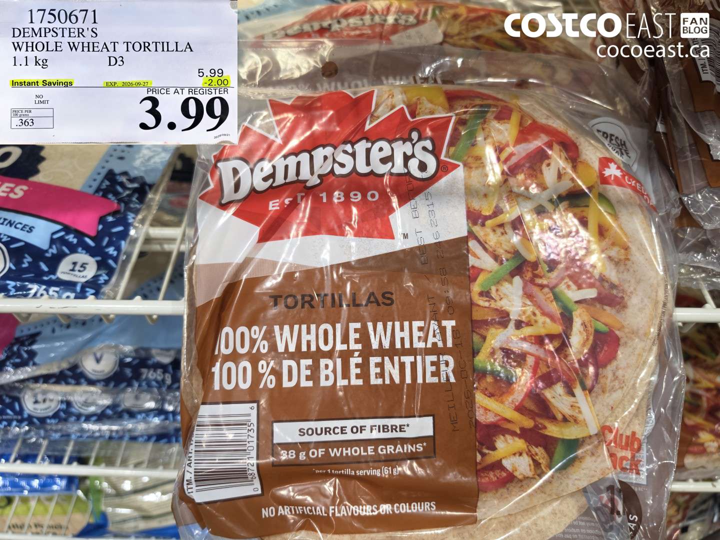 1750671 DEMPSTER'S WHOLE WHEAT TORTILLA 1.1 KG ($2.00 INSTANT SAVINGS EXPIRES ON 2026-09-27) $3.99