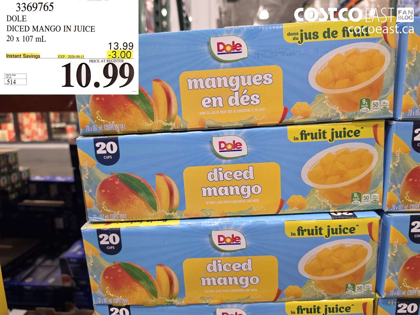 3369765 DOLE DICED MANGO IN JUICE 20 X 107 ML ($3.00 INSTANT SAVINGS EXPIRES ON 2026-09-13) $10.99