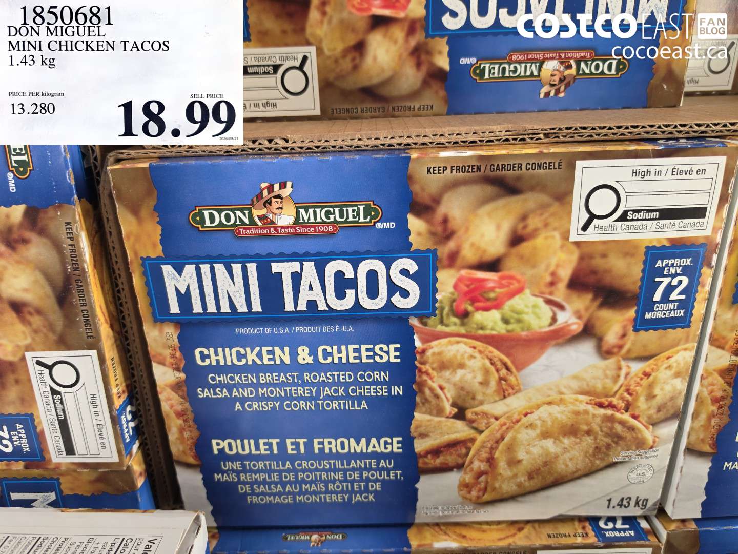 1850681 DON MIGUEL MINI CHICKEN TACOS 1.43 KG $18.99