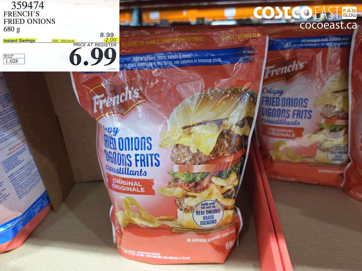 359474 FRENCH'S FRIED ONIONS 680 G ($2.00 INSTANT SAVINGS EXPIRES ON 2026-09-06) $6.99