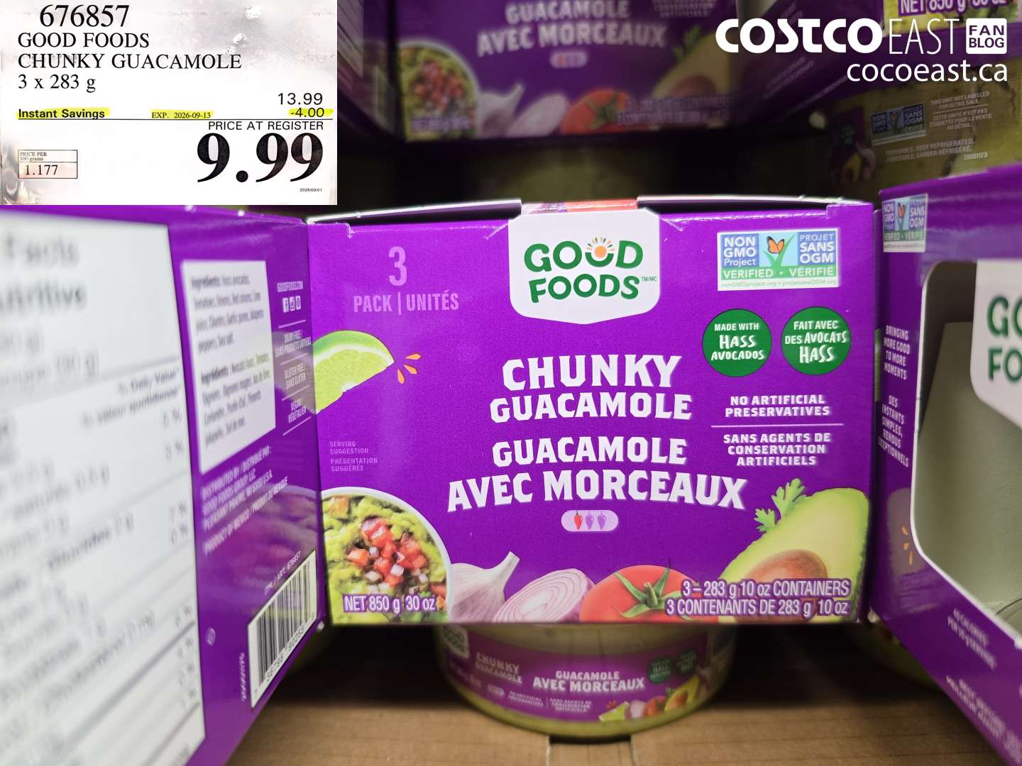 676857 GOOD FOODS CHUNKY GUACAMOLE 3 X 283 G ($4.00 INSTANT SAVINGS EXPIRES ON 2026-09-13) $9.99
