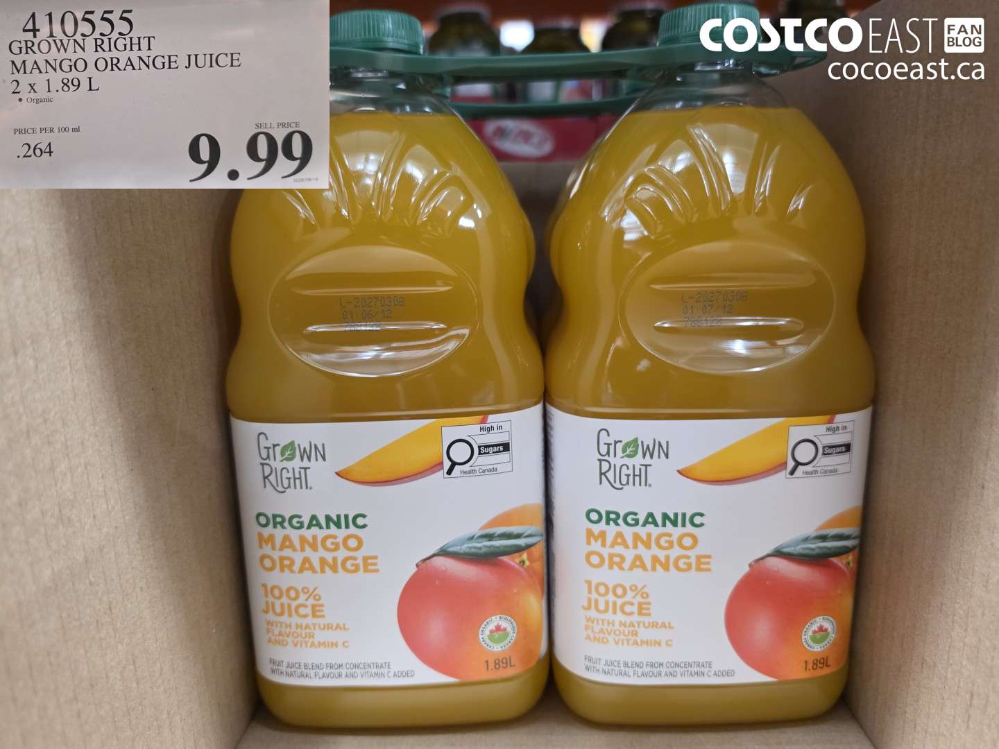 410555 GROWN RIGHT MANGO ORANGE JUICE 2 X 1.89 L $9.99