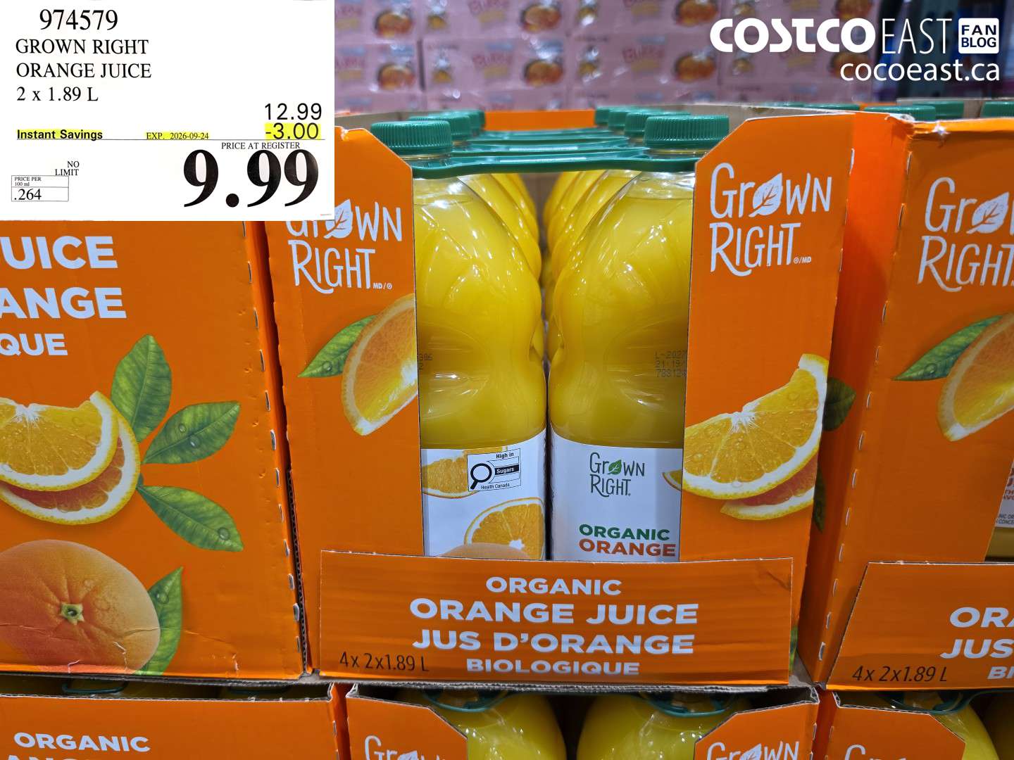 974579 GROWN RIGHT ORANGE JUICE 2 X 1.89 L ($3.00 INSTANT SAVINGS EXPIRES ON 2026-09-24) $9.99