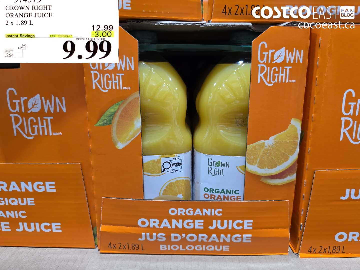 974379 GROWN RIGHT ORANGE JUICE 2 X 1.89 L ($3.00 INSTANT SAVINGS EXPIRES ON 2026-09-27) $9.99