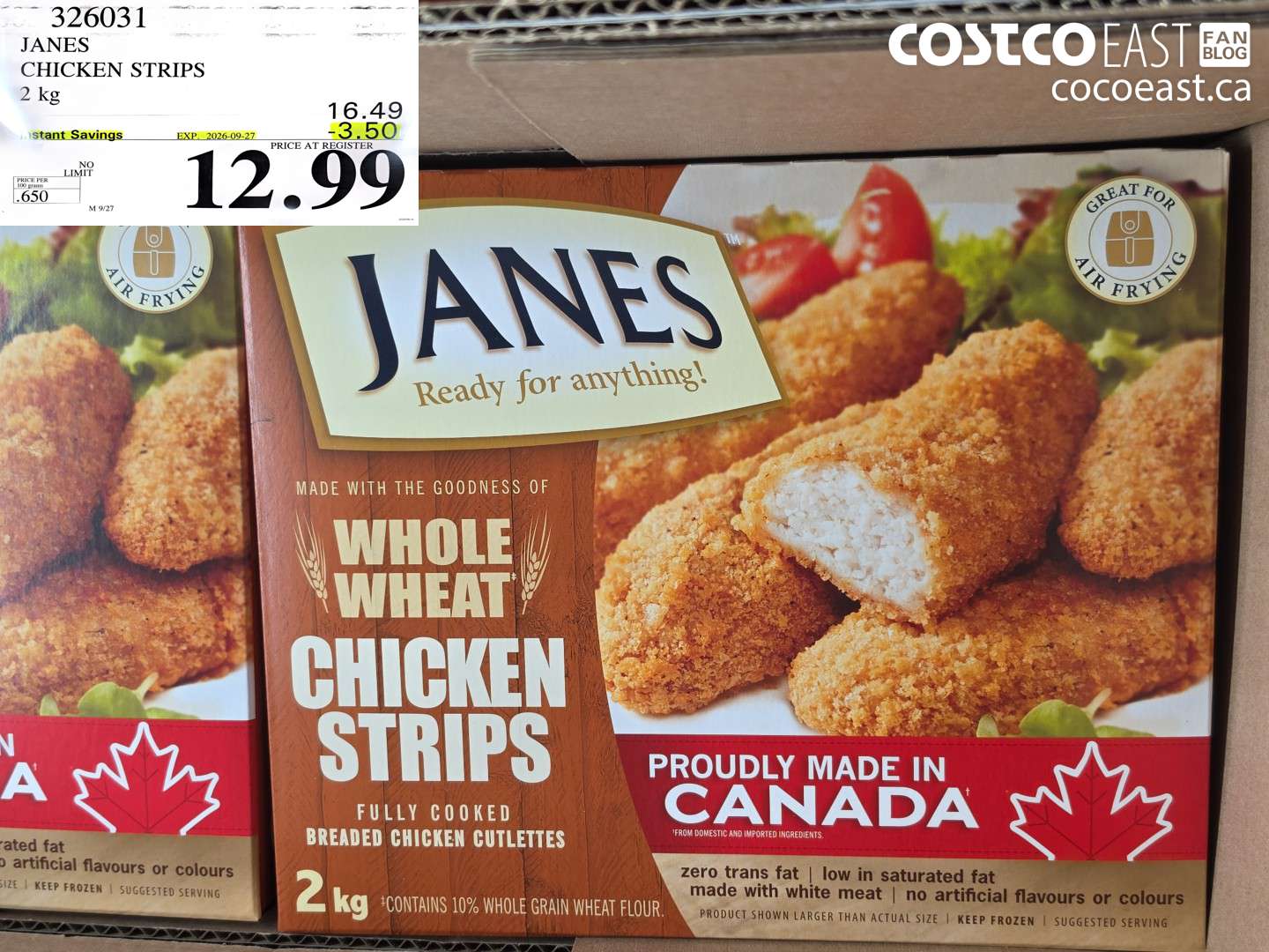 326031 JANES CHICKEN STRIPS 2 KG ($3.50 INSTANT SAVINGS EXPIRES ON 2026-09-27) $12.99