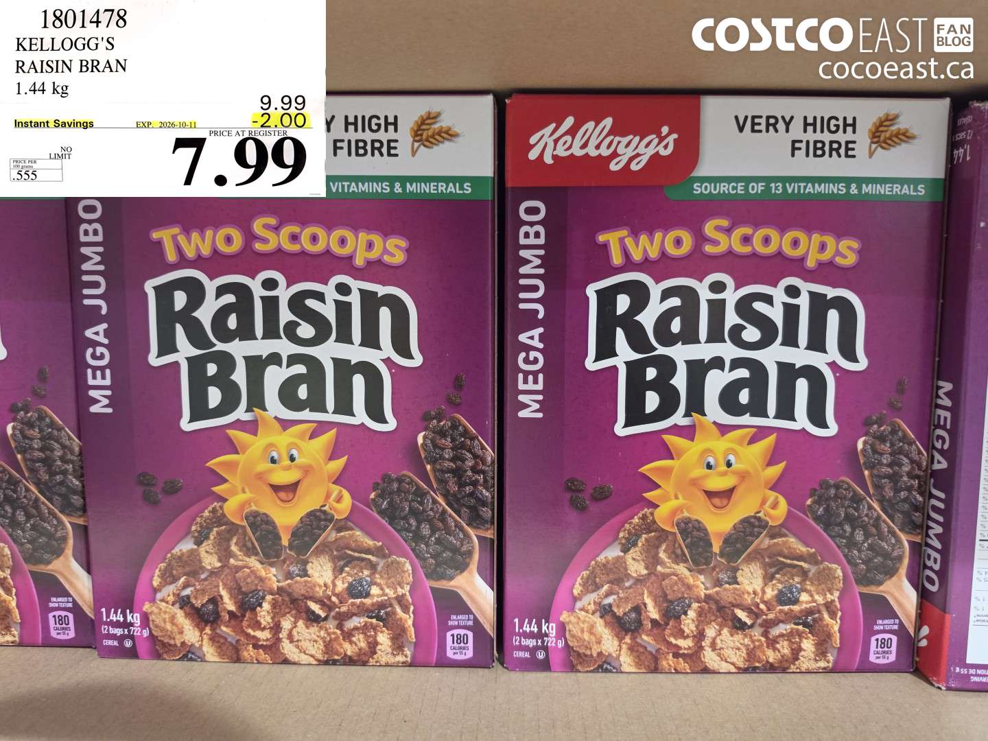 1801478 KELLOGG'S RAISIN BRAN 1.44 KG ($2.00 INSTANT SAVINGS EXPIRES ON 2026-10-11) $7.99