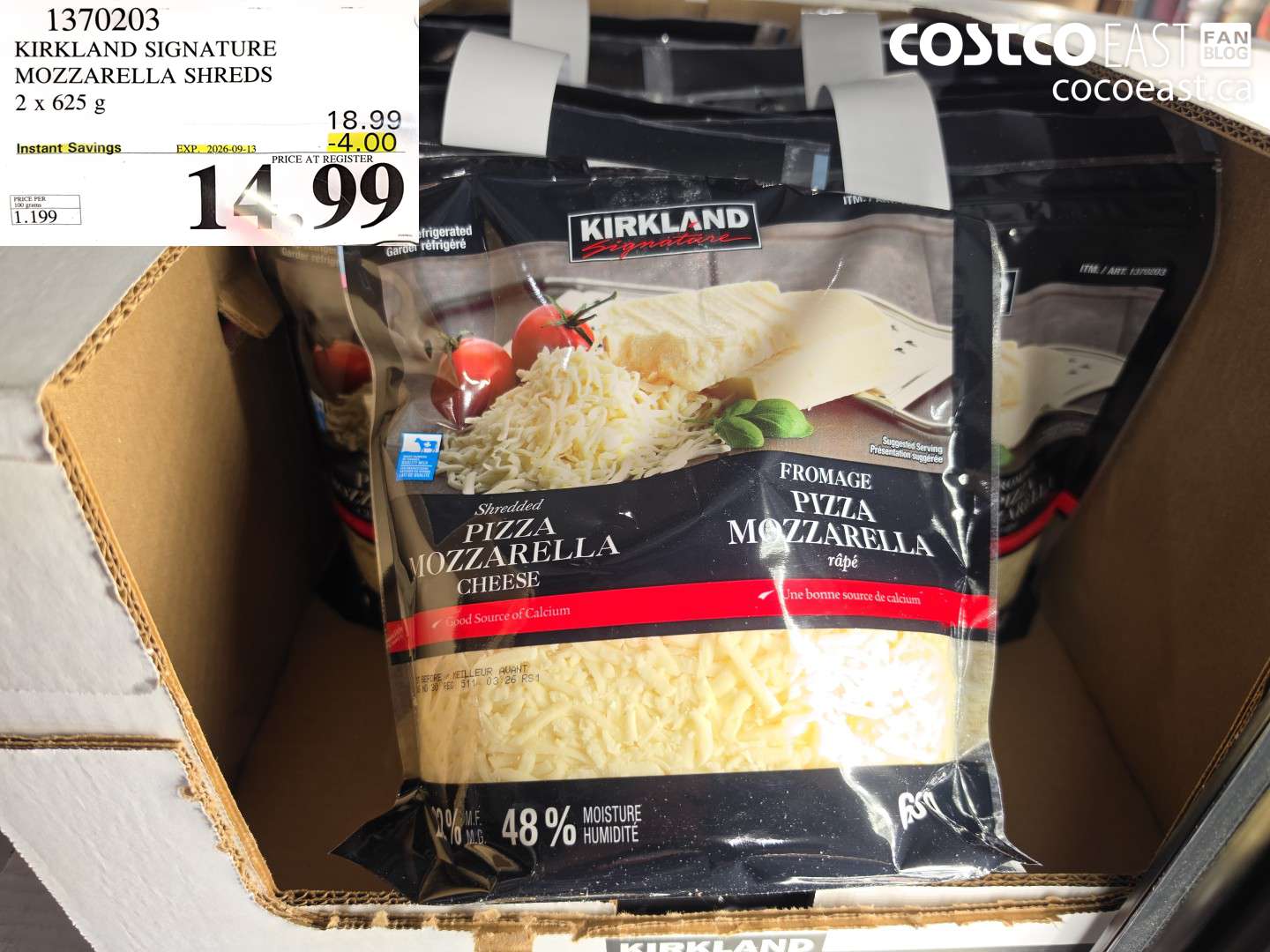 1370203 KIRKLAND SIGNATURE MOZZARELLA SHREDS 2 X 625 G ($4.00 INSTANT SAVINGS EXPIRES ON 2026-09-13) $14.99