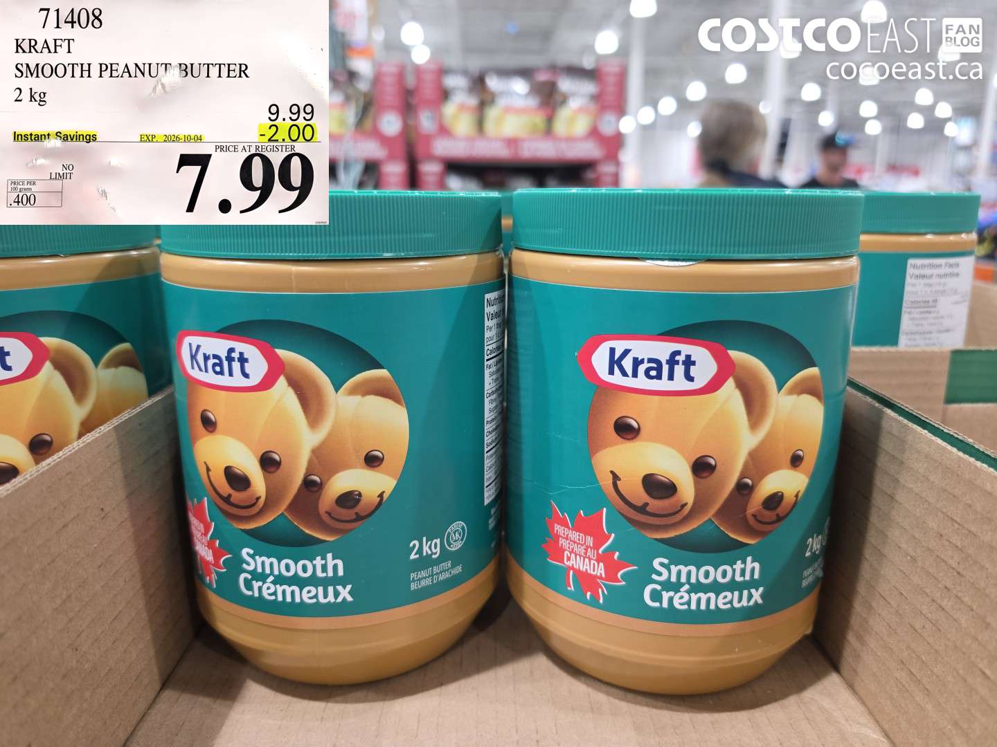 71408 KRAFT SMOOTH PEANUT BUTTER 2 KG ($2.00 INSTANT SAVINGS EXPIRES ON 2026-10-04) $7.99