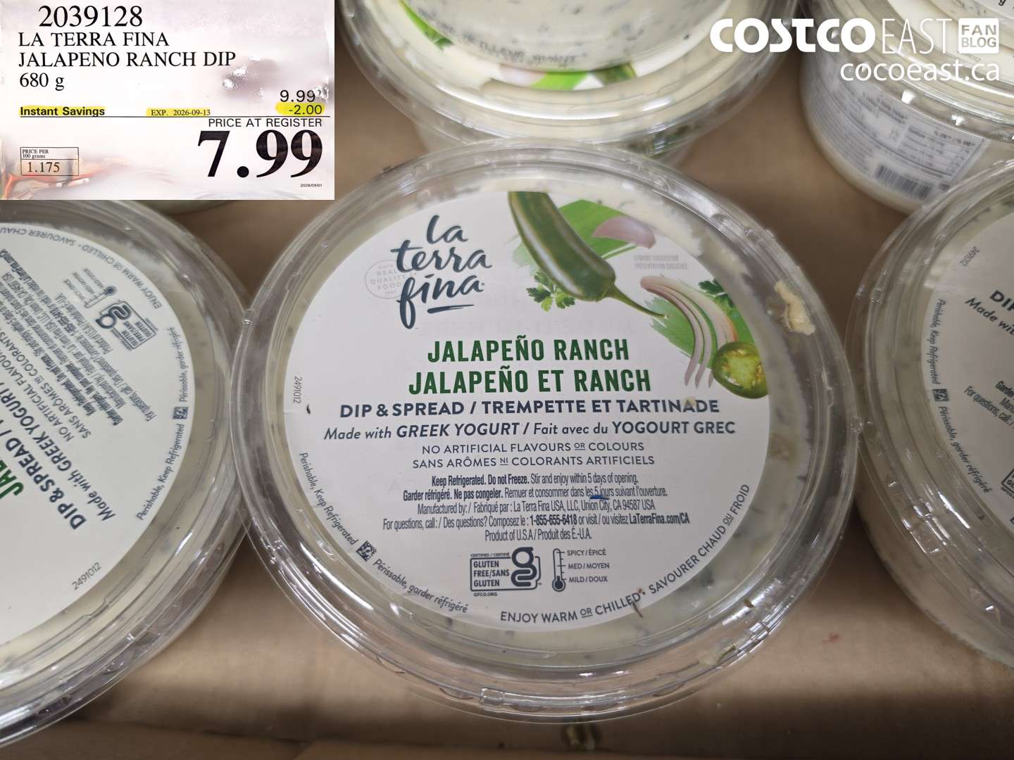 2039128 LA TERRA FINA JALAPENO RANCH DIP 680 G ($2.00 INSTANT SAVINGS EXPIRES ON 2026-09-13) $7.99