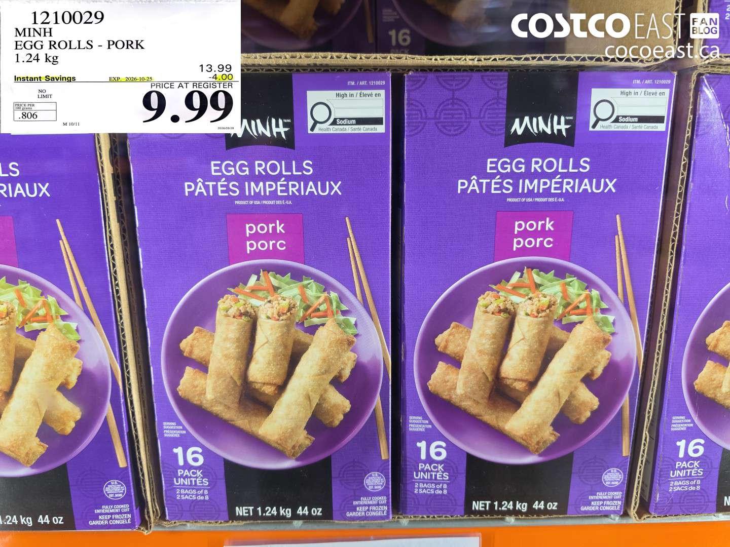 1210029 MINH EGG ROLLS - PORK 1.24 KG ($4.00 INSTANT SAVINGS EXPIRES ON 2026-10-25) $9.99