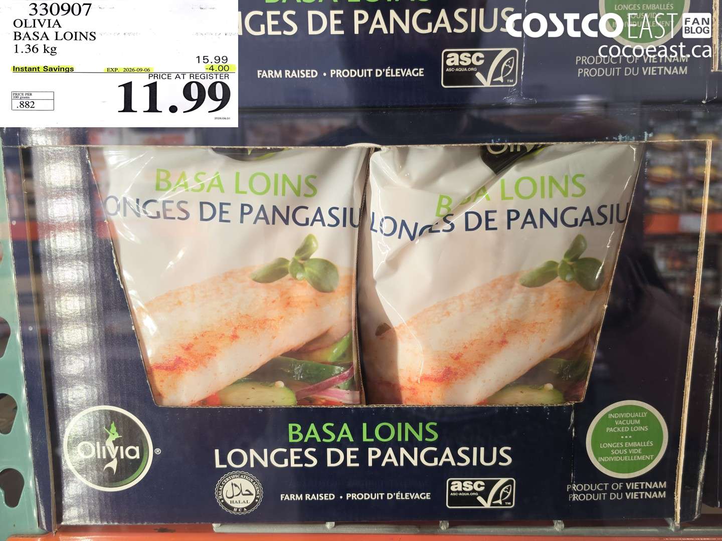 330907 OLIVIA BASA LOINS 1.36 KG ($4.00 INSTANT SAVINGS EXPIRES ON 2026-09-06) $11.99