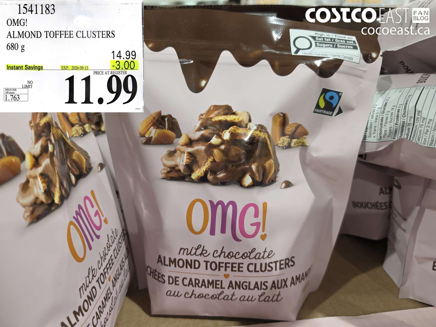 1541183 OMG! ALMOND TOFFEE CLUSTERS 680 G ($3.00 INSTANT SAVINGS EXPIRES ON 2026-09-13) $11.99