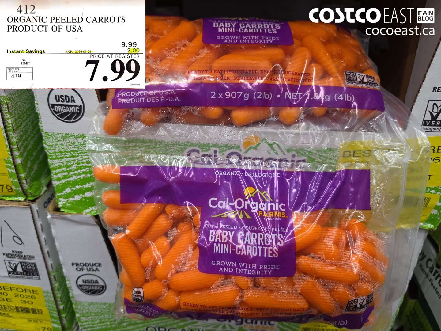 412 ORGANIC PEELED CARROTS PRODUCT OF USA ($2.00 INSTANT SAVINGS EXPIRES ON 2026-09-24) $7.99