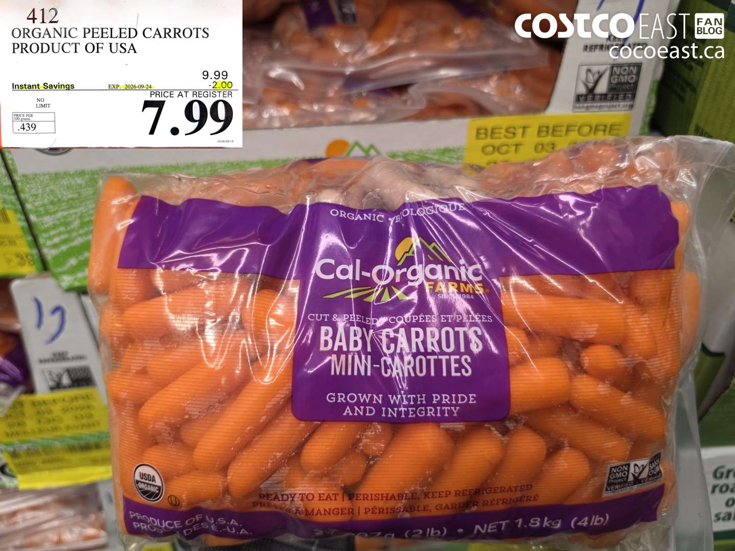 412 ORGANIC PEELED CARROTS PRODUCT OF USA ($2.00 INSTANT SAVINGS EXPIRES ON 2026-09-24) $7.99