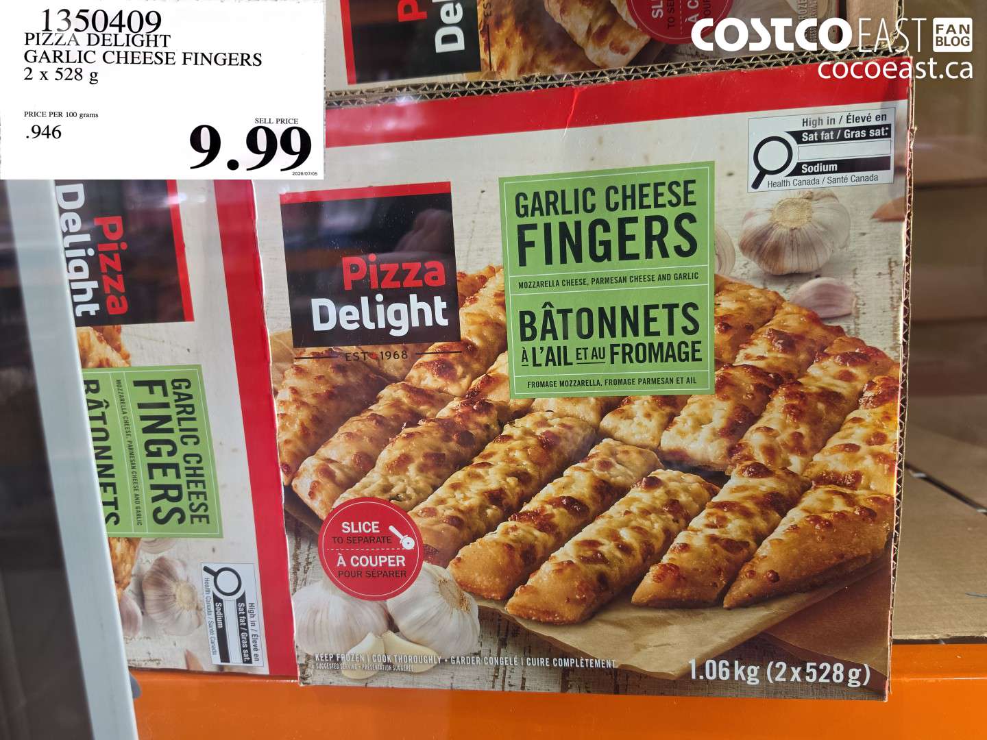 1350409 PIZZA DELIGHT GARLIC CHEESE FINGERS 2 X 528 G $9.99