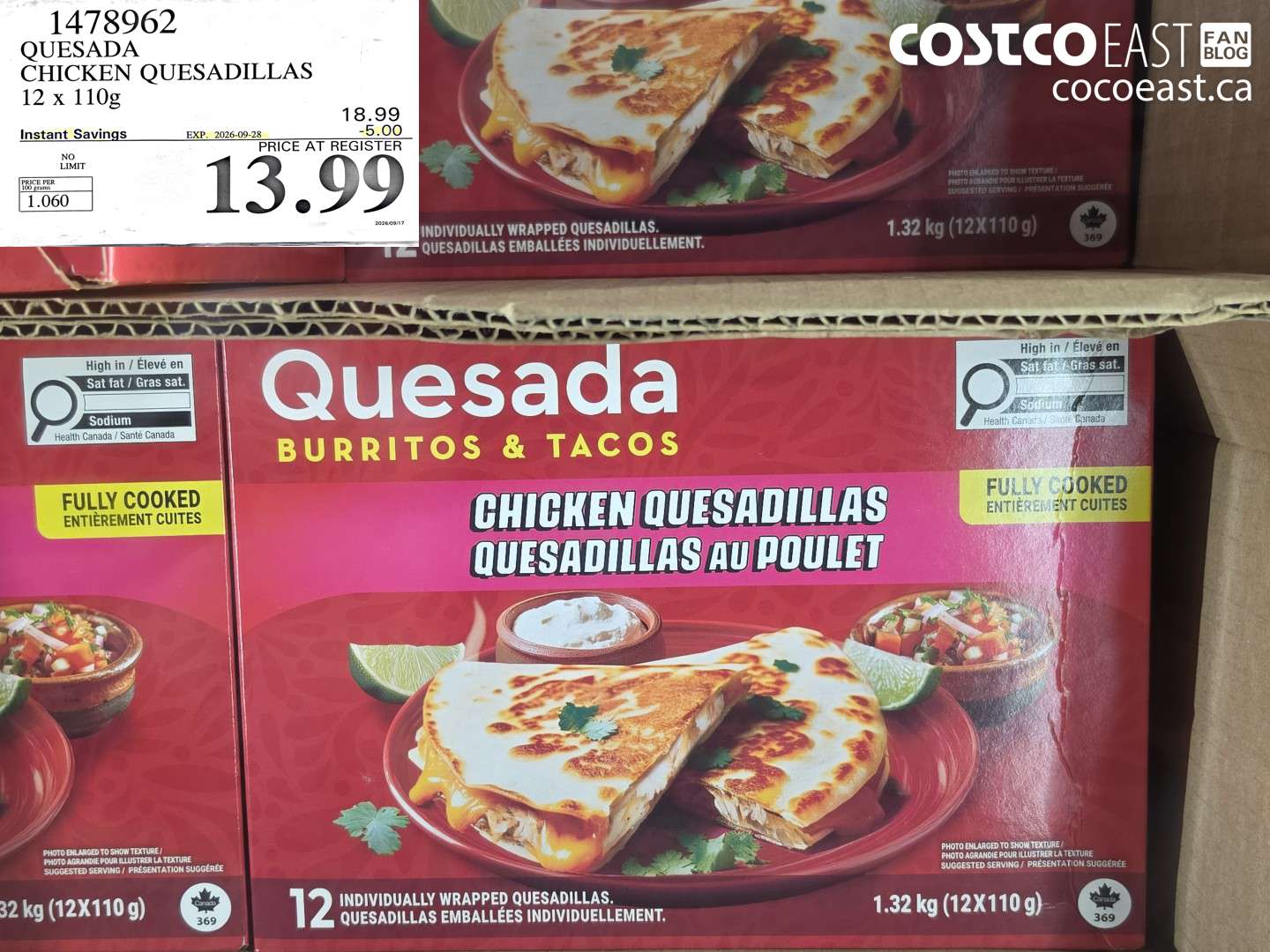 1478962 QUESADA CHICKEN QUESADILLAS 12 X 110G ($5.00 INSTANT SAVINGS EXPIRES ON 2026-09-28) $13.99