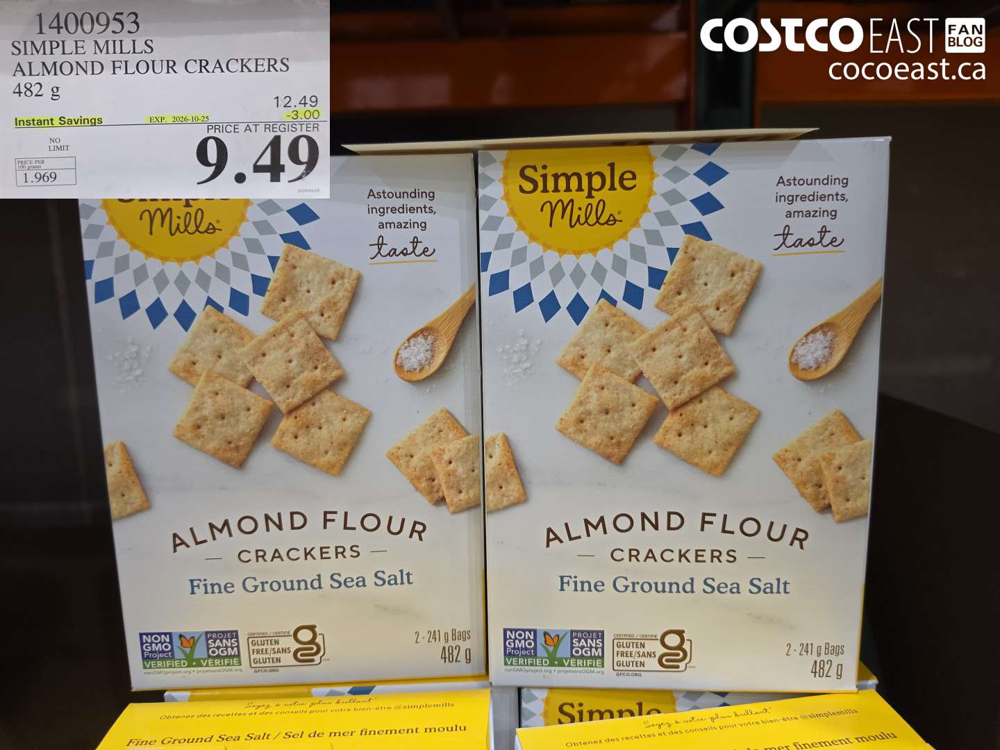 1400953 SIMPLE MILLS ALMOND FLOUR CRACKERS 482 G ($3.00 INSTANT SAVINGS EXPIRES ON 2026-10-25) $9.49