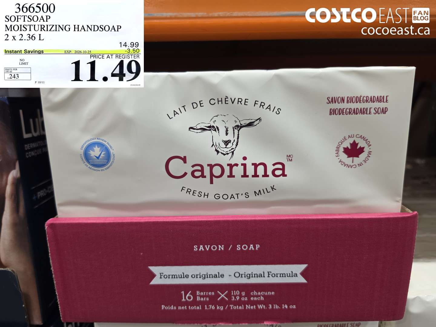 366500 SOFTSOAP MOISTURIZING HANDSOAP 2 X 2.36 L ($3.50 INSTANT SAVINGS EXPIRES ON 2026-10-25) $11.49