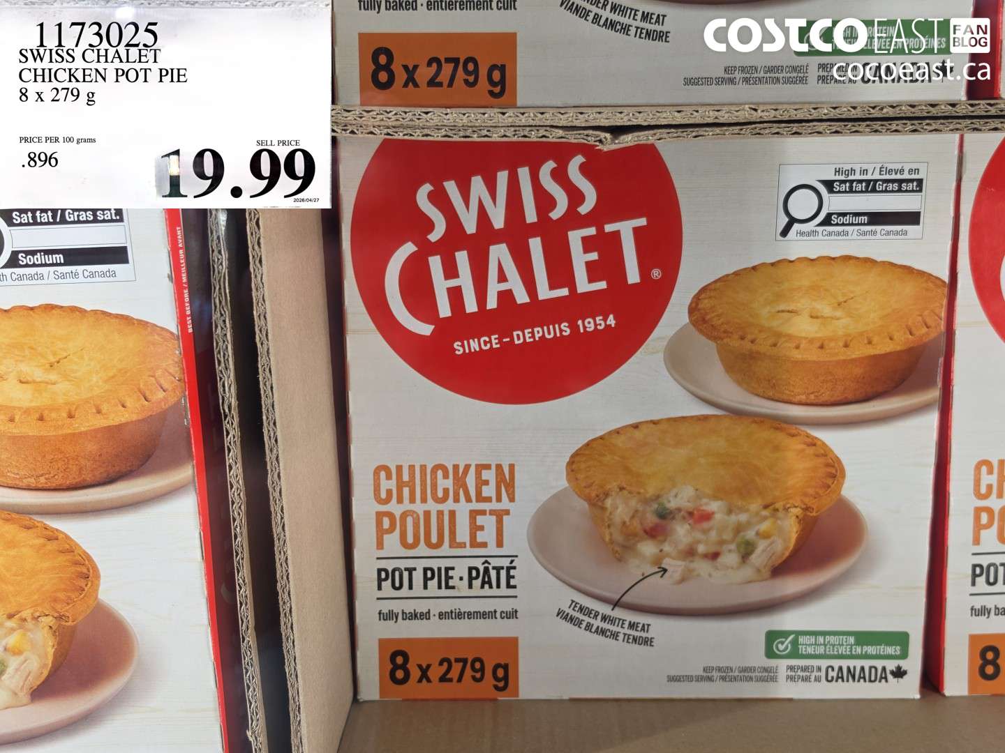 1173025 SWISS CHALET CHICKEN POT PIE 8 X 279 G $19.99