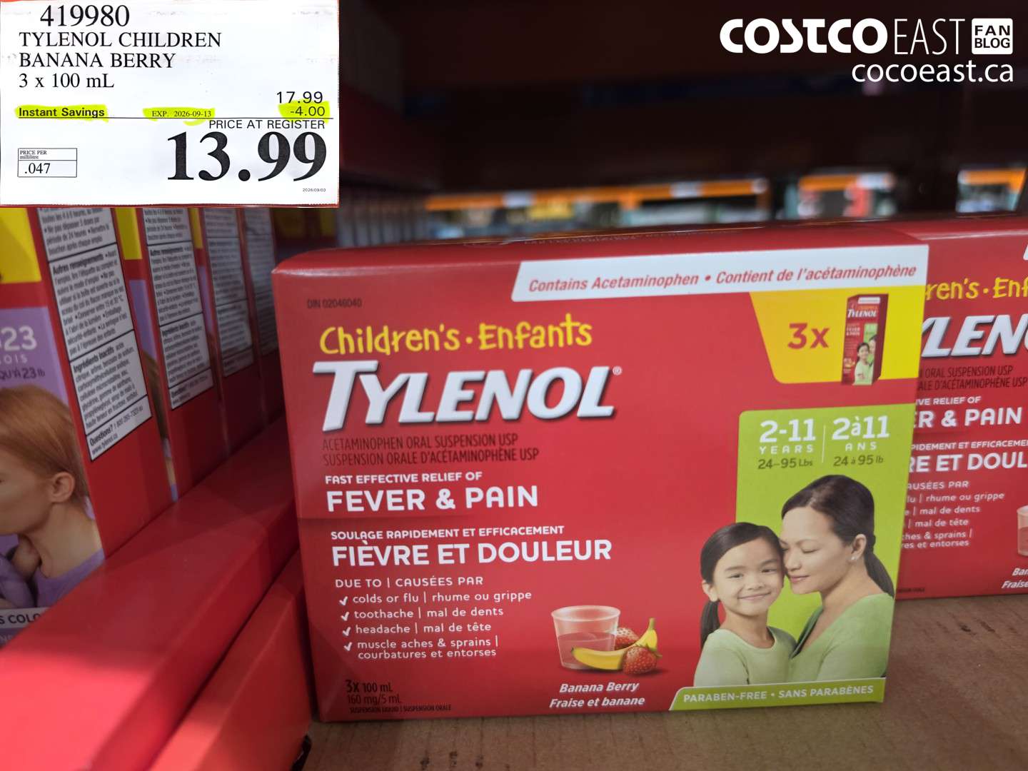 419980 TYLENOL CHILDREN BANANA BERRY 3 X 100 ML ($4.00 INSTANT SAVINGS EXPIRES ON 2026-09-13) $13.99