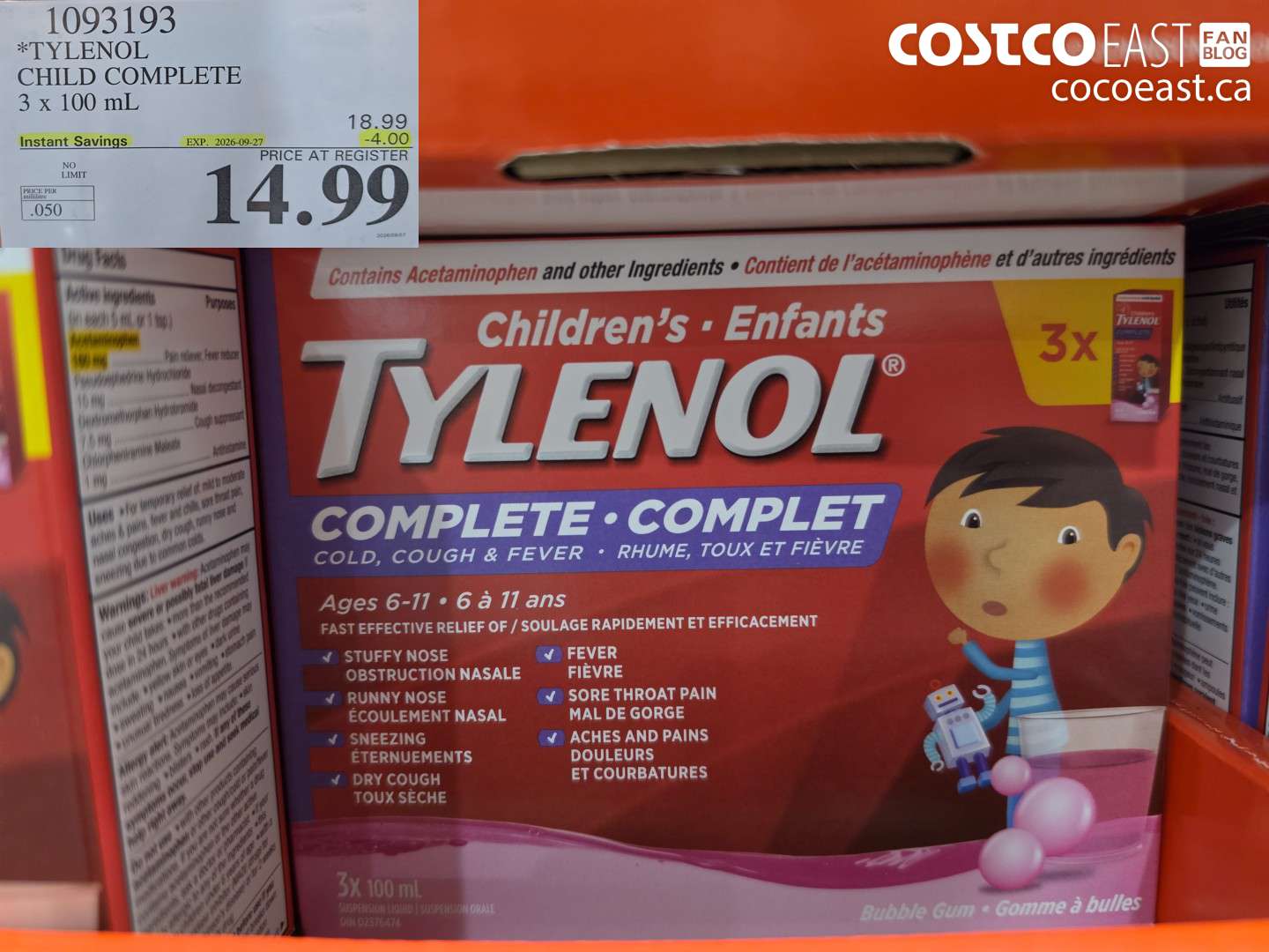 1093193 TYLENOL CHILD COMPLETE 3 X 100 ML ($4.00 INSTANT SAVINGS EXPIRES ON 2026-09-27) $14.99