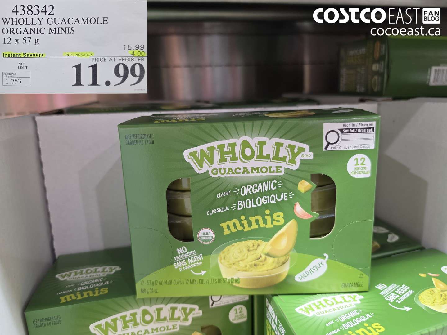 438342 WHOLLY GUACAMOLE ORGANIC MINIS 12 X 57 G ($4.00 INSTANT SAVINGS EXPIRES ON 2026-10-25) $11.99