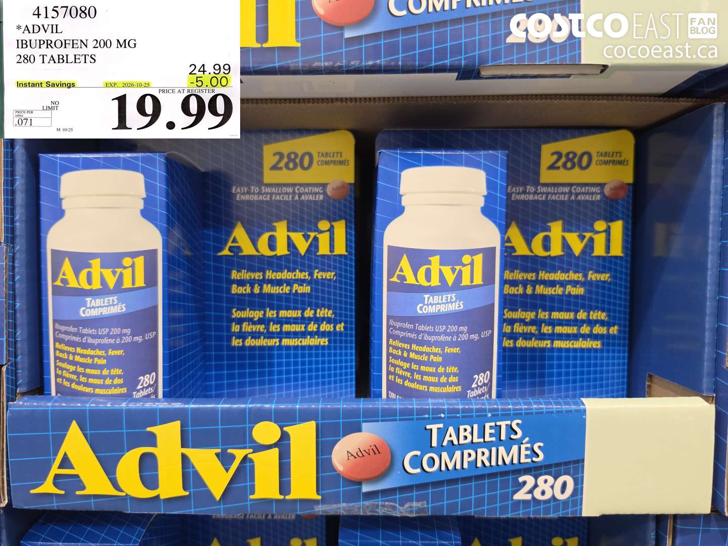 4157080 ADVIL IBUPROFEN 200 MG 280 TABLETS ($5.00 INSTANT SAVINGS EXPIRES ON 2026-10-25) $19.99