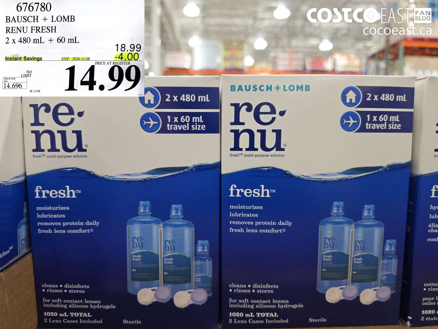 676780 BAUSCH + LOMB RENU FRESH 2 X 480 ML + 60 ML ($4.00 INSTANT SAVINGS EXPIRES ON 2026-11-08) $14.99