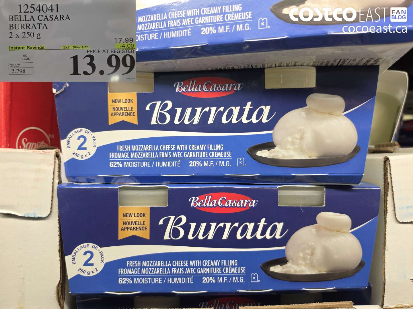 1254041 BELLA CASARA BURRATA 2 X 250 G ($4.00 INSTANT SAVINGS EXPIRES ON 2026-11-22) $13.99