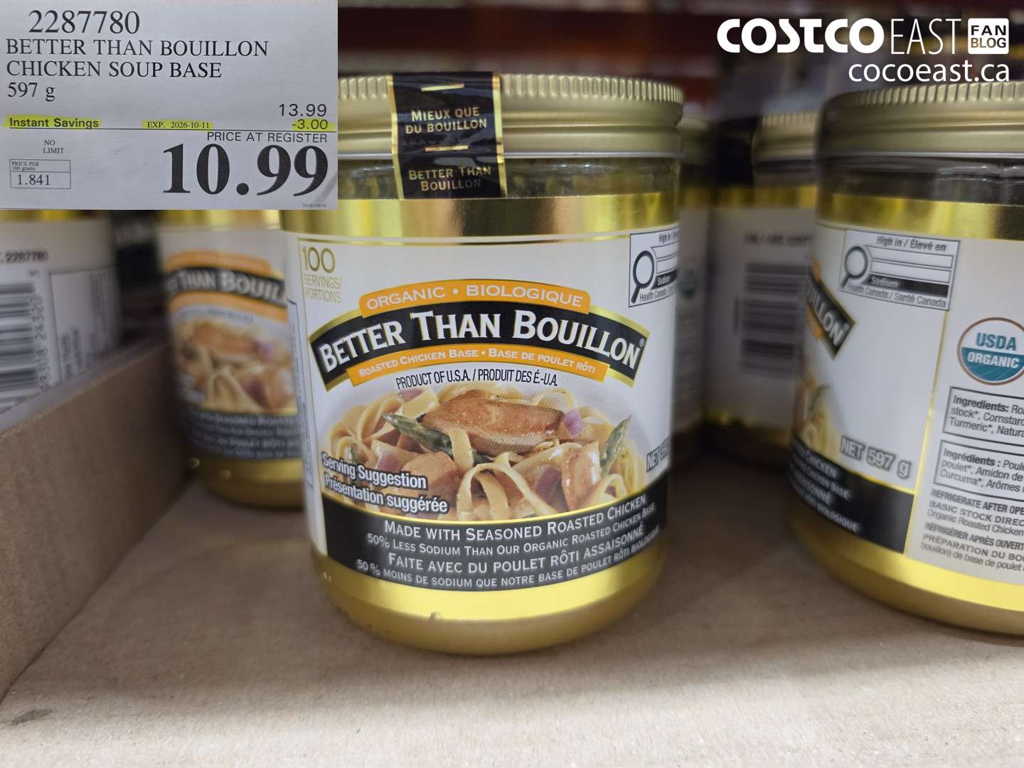 2287780 BETTER THAN BOUILLON CHICKEN SOUP BASE 597 G ($3.00 INSTANT SAVINGS EXPIRES ON 2026-10-11) $10.99