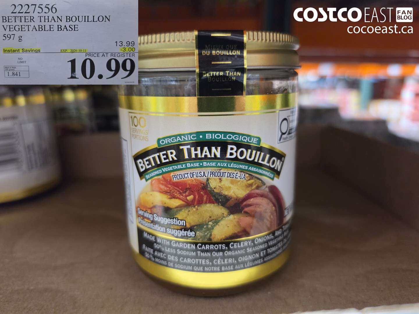 2227556 BETTER THAN BOUILLON VEGETABLE BASE 597 G ($3.00 INSTANT SAVINGS EXPIRES ON 2026-10-11) $10.99