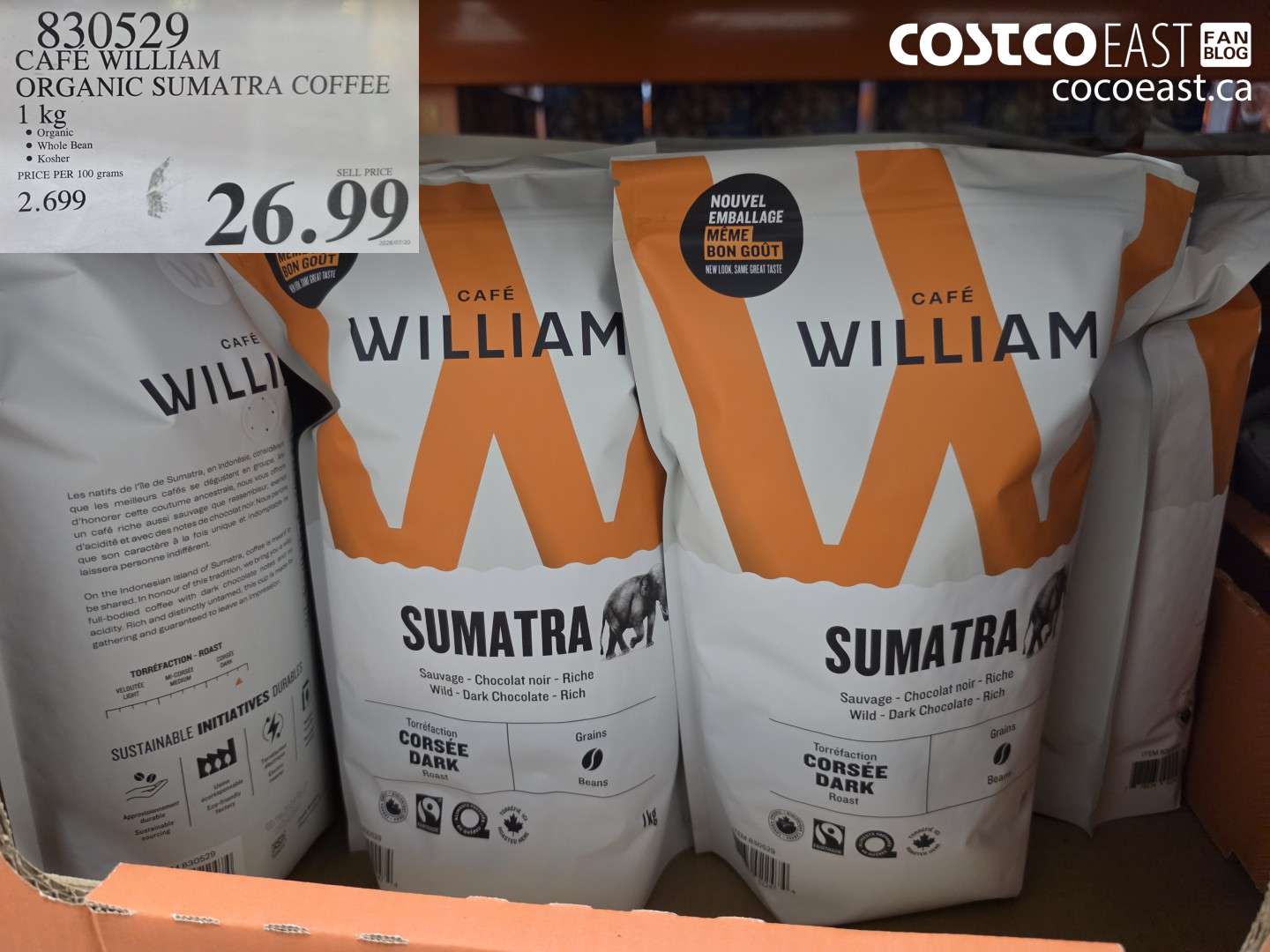 830529 CAFE WILLIAM ORGANIC SUMATRA COFFEE 1 KG $26.99