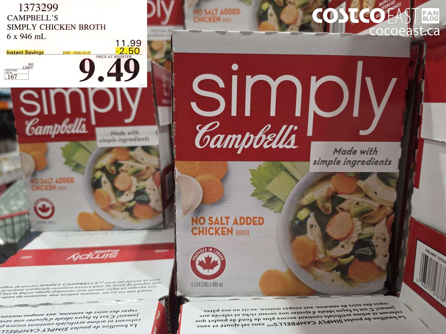 1373299 CAMPBELL'S SIMPLY CHICKEN BROTH 6 X 946 ML ($2.50 INSTANT SAVINGS EXPIRES ON 2026-10-25) $9.49