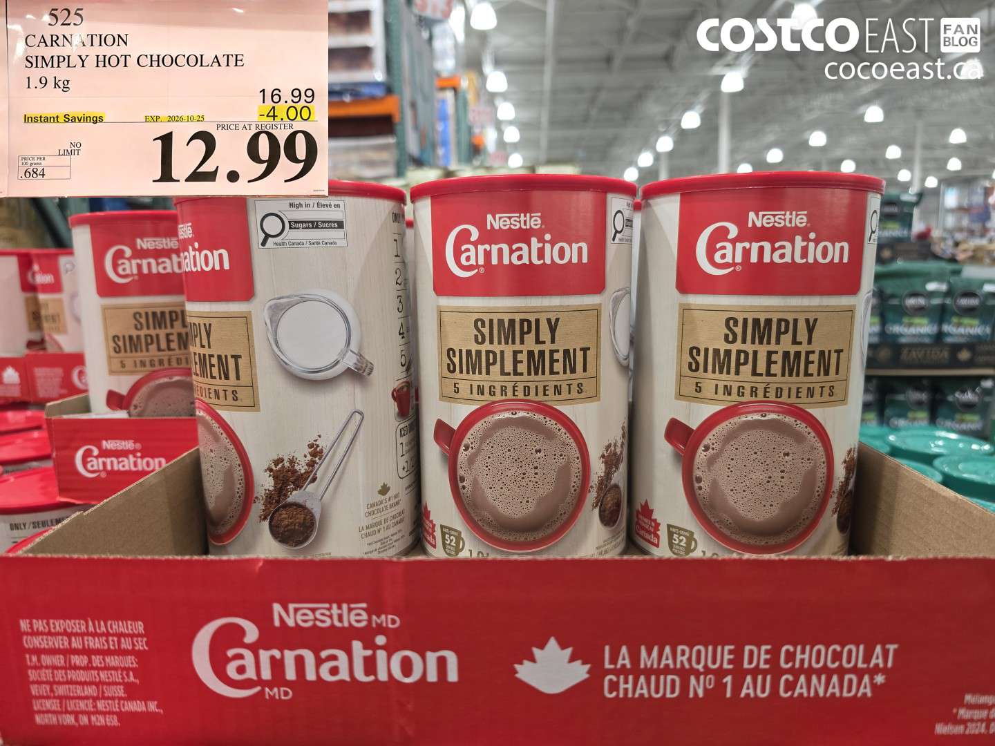 525 CARNATION SIMPLY HOT CHOCOLATE 1.9 KG ($4.00 INSTANT SAVINGS EXPIRES ON 2026-10-25) $12.99